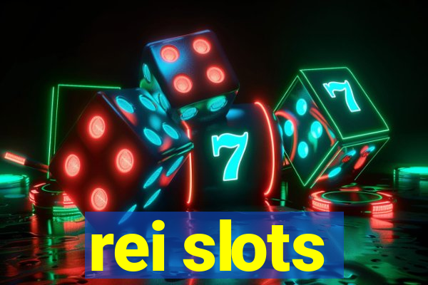 rei slots