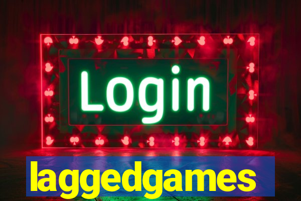 laggedgames