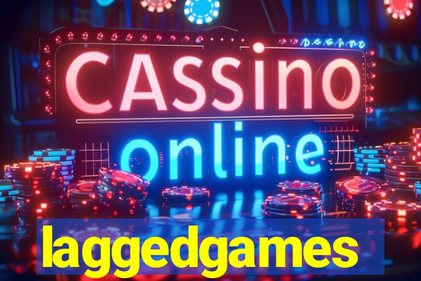 laggedgames