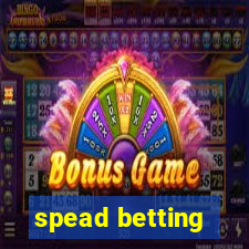 spead betting