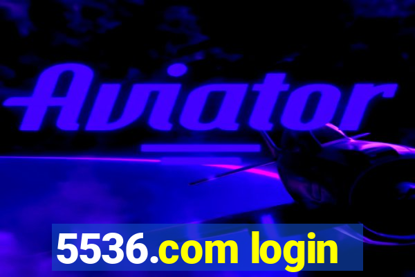 5536.com login