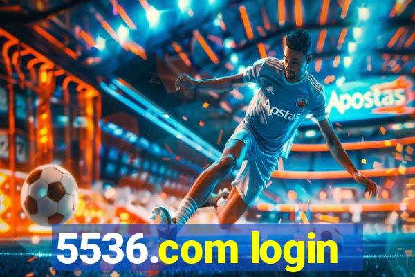 5536.com login