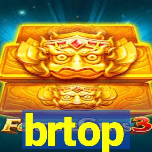 brtop