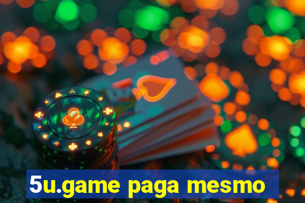 5u.game paga mesmo