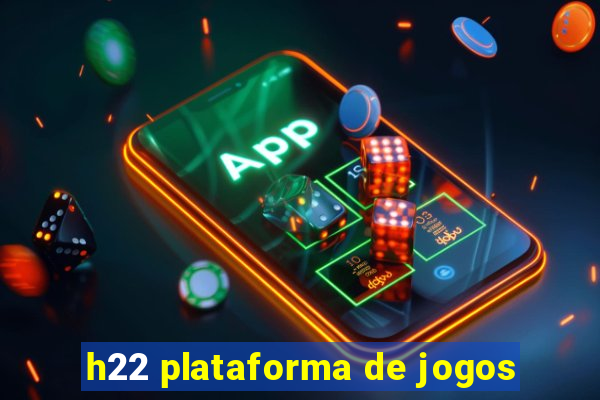 h22 plataforma de jogos