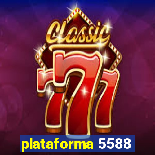 plataforma 5588