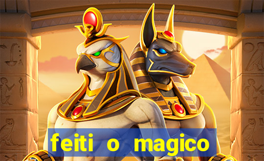 feiti o magico manga ler online