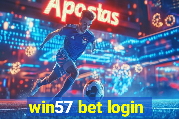 win57 bet login