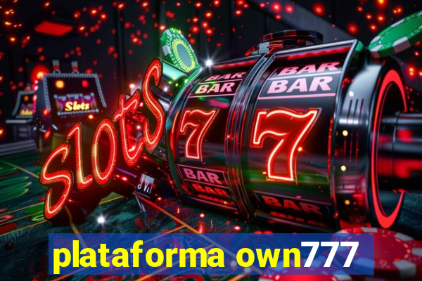 plataforma own777