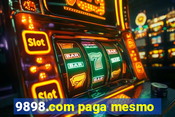 9898.com paga mesmo