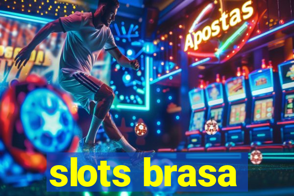 slots brasa