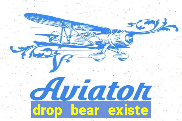 drop bear existe no brasil