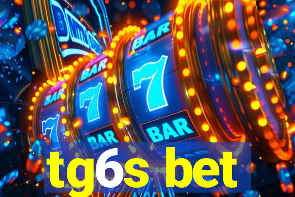 tg6s bet