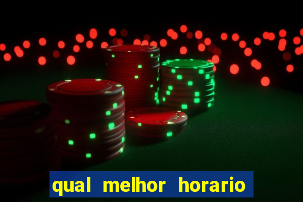 qual melhor horario para jogar na betano