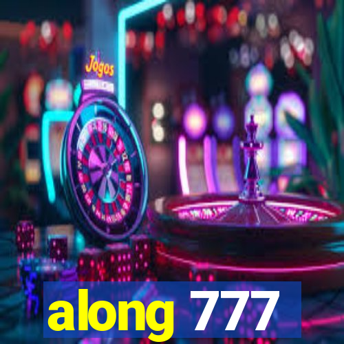 along 777