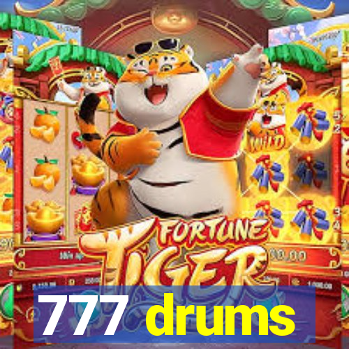 777 drums