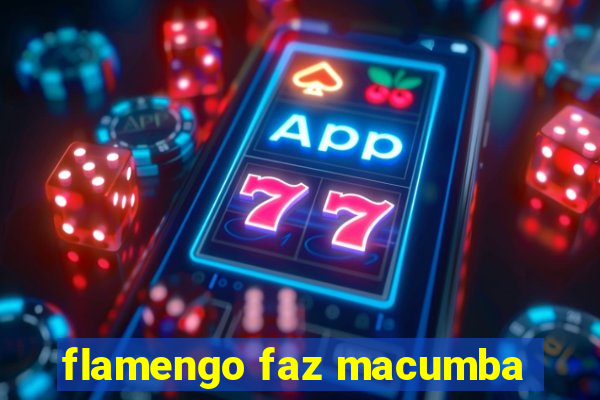 flamengo faz macumba