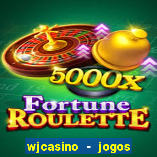 wjcasino - jogos slots premium