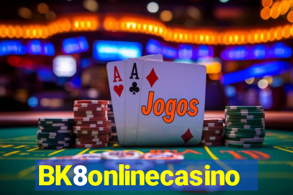 BK8onlinecasino