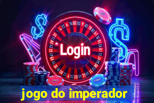 jogo do imperador