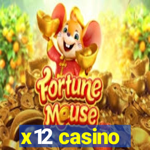 x12 casino