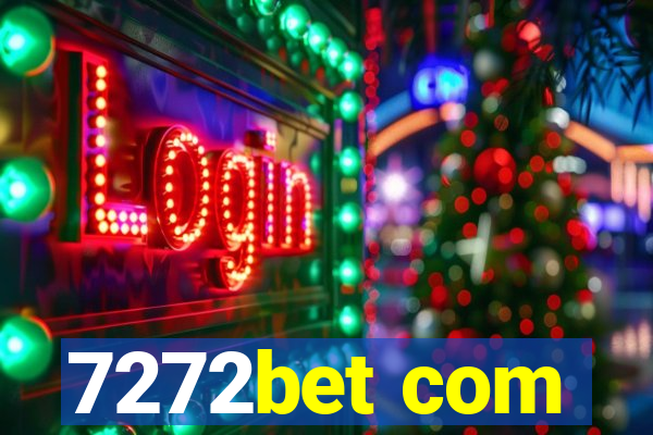 7272bet com