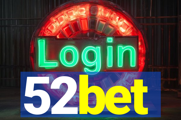 52bet