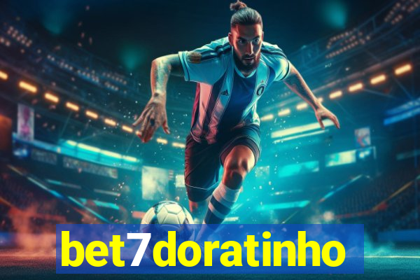 bet7doratinho