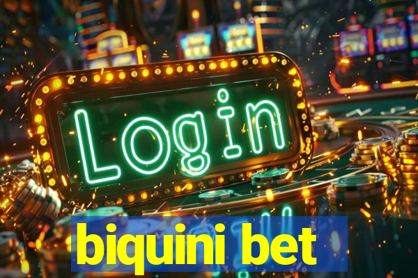 biquini bet