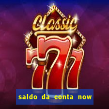 saldo da conta now big win