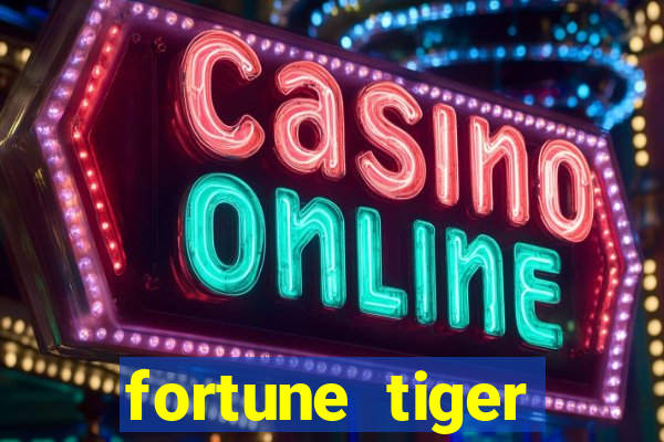 fortune tiger deposito 5 reais