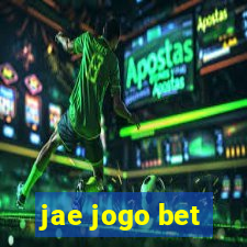 jae jogo bet