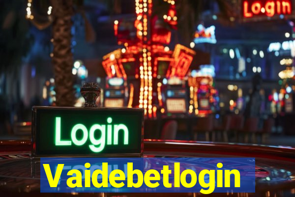 Vaidebetlogin