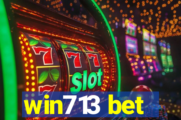 win713 bet