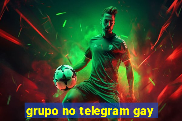 grupo no telegram gay