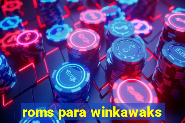 roms para winkawaks