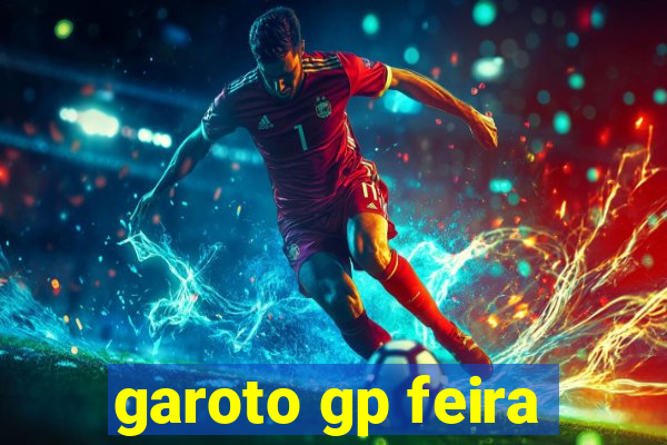 garoto gp feira