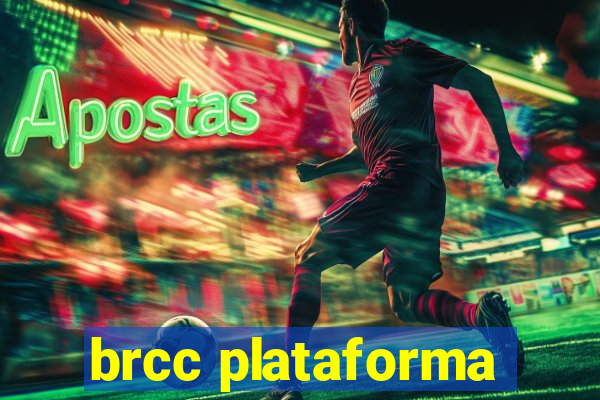 brcc plataforma