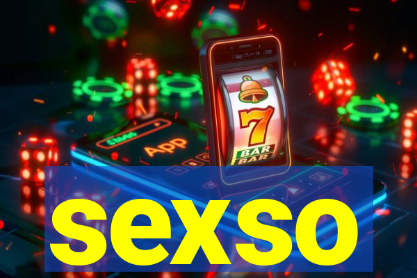 sexso