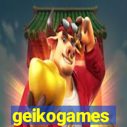 geikogames