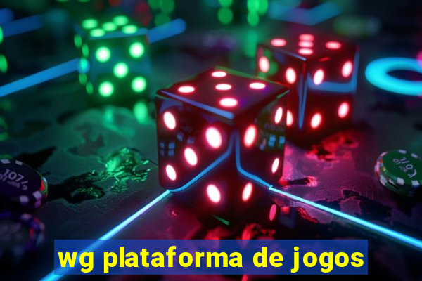 wg plataforma de jogos