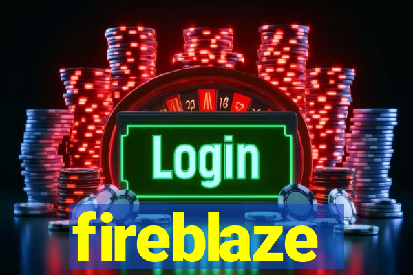 fireblaze