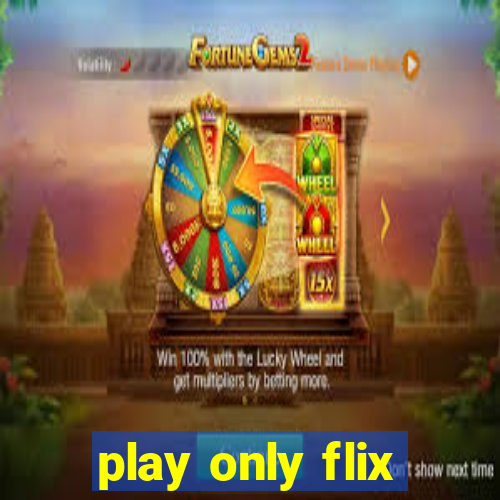 play only flix