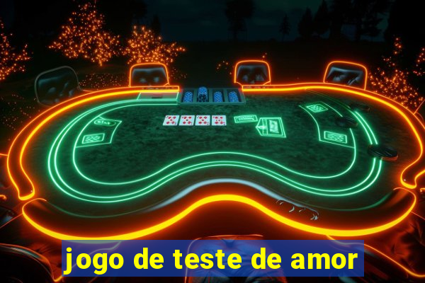 jogo de teste de amor