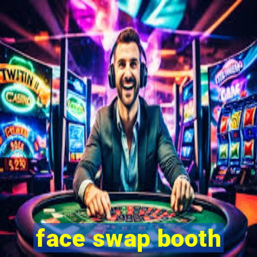 face swap booth