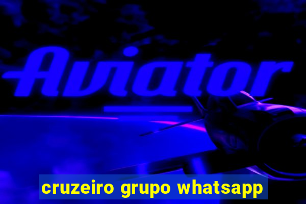 cruzeiro grupo whatsapp