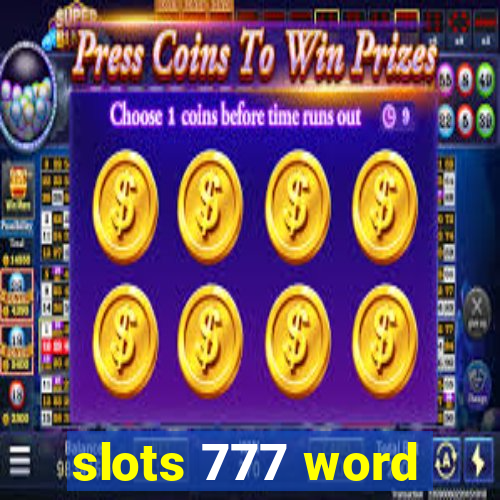 slots 777 word