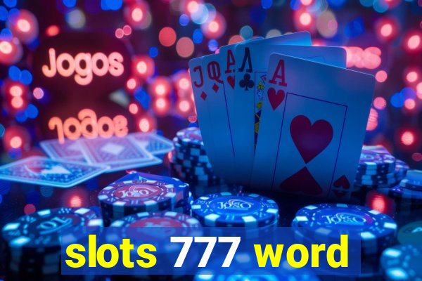 slots 777 word