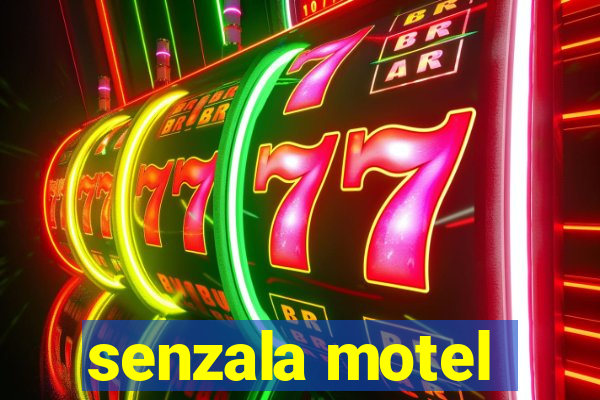 senzala motel