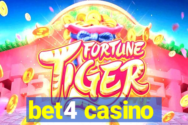 bet4 casino